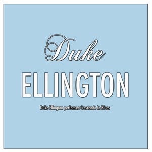 Duke Ellington Perfomes Crescendo