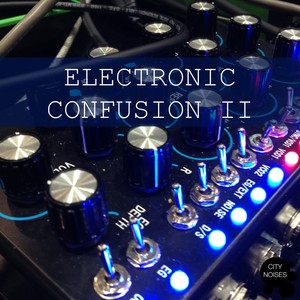 Electronic Confusion II