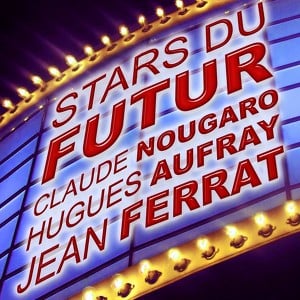 Compilation Stars Du Futur
