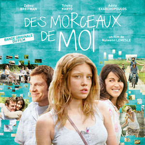 Des Morceaux De Moi (bande Origin