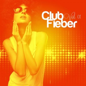 Club Fieber, Vol. 1