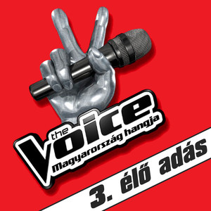 The Voice - Magyarország Hangja -