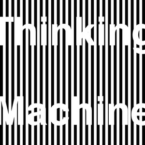 Thinking Machine