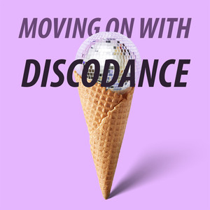 Moving on with Discodance