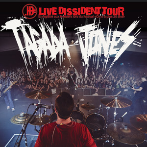 Live Dissident Tour (Enregistré a
