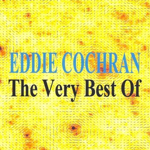 The Very Best Of Eddie Cochran