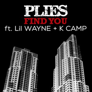 Find You (feat. Lil Wayne & K Cam