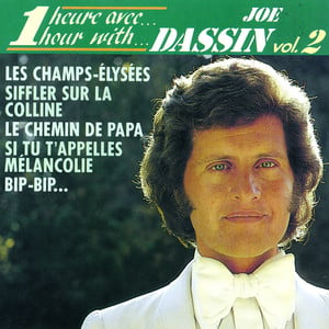 Une Heure Avec Joe Dassin - Vol. 