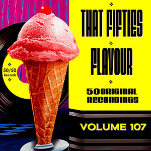 That Fifties Flavour Vol 107