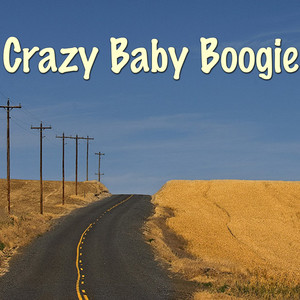 Crazy Baby Boogie