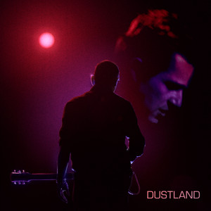 Dustland (feat. Bruce Springsteen
