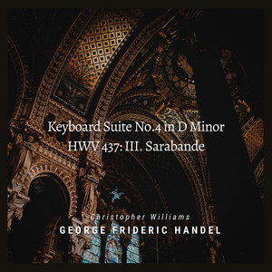 Handel: Keyboard Suite No.4 in D 