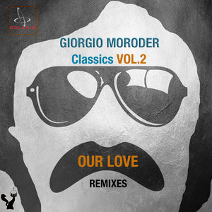 Classics, Vol. 2 (Our Love Remixe