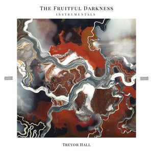 The Fruitful Darkness (Instrument