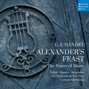 Alexander's Feast, HWV75/Part II/