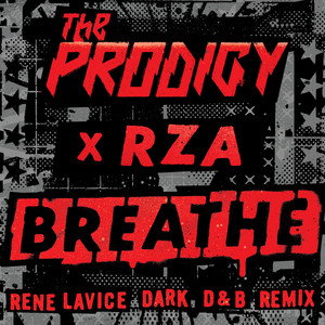 Breathe (feat. RZA) [Rene LaVice 