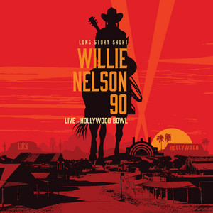 Long Story Short: Willie Nelson 9