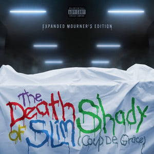 The Death of Slim Shady (Coup De 