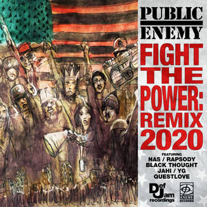 Fight The Power: Remix 2020