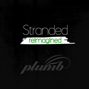 Stranded (Reimagined)