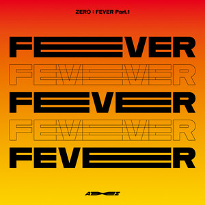 ZERO : FEVER Part.1