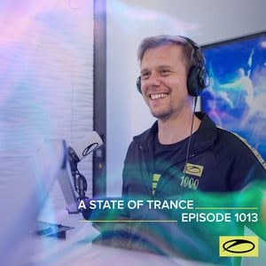 ASOT 1013 - A State Of Trance Epi