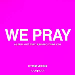 WE PRAY (Elyanna Version)