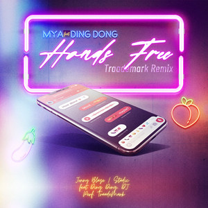 Handsfree (Traademark Remix)
