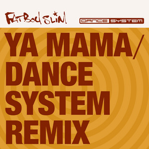 Ya Mama (Dance System's Back to B