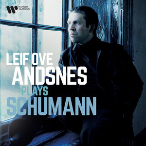 Leif Ove Andsnes Plays Schumann