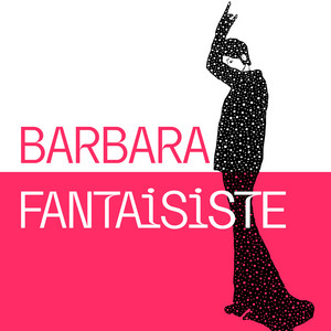 Barbara Fantaisiste