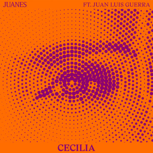 Cecilia (feat. Juan Luis Guerra)