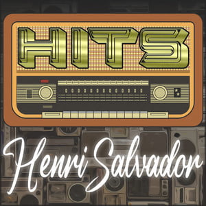 Hits of Henri Salvador