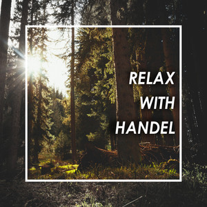 Relax with Handel