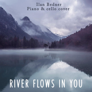 River Flows in You (Piano & Cello