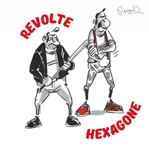 Révolte - Hexagone