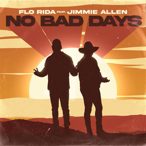 No Bad Days (featuring Jimmie All