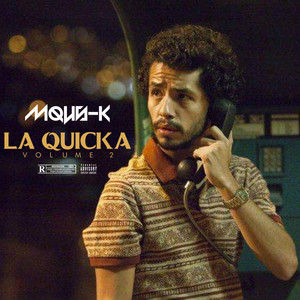 La Quicka, Vol. II