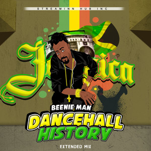 Dancehall History (Extended Mix)