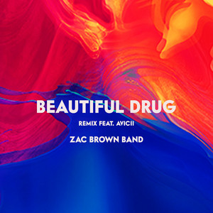 Beautiful Drug (feat. Avicii) [Re