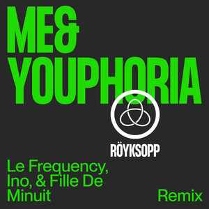 Me&Youphoria (Le Frequency, Ino, 