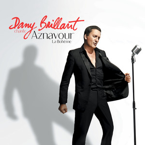 Dany Brillant chante Aznavour: La