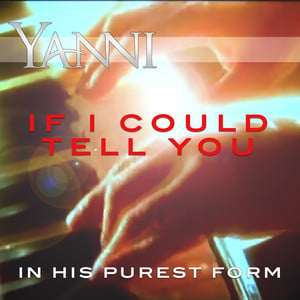 If I Could Tell You - In His Pure