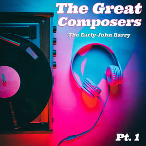 The Great Composers, Pt. 1