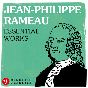 Jean-Philippe Rameau: Essential W