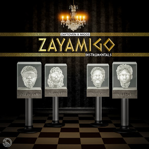 ZAYAMIGO INSTRUMENTALS