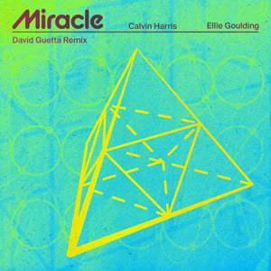 Miracle (with Ellie Goulding) [Da