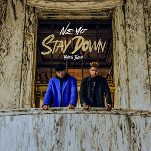 Stay Down (feat. Yung Bleu)