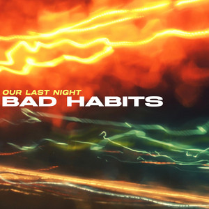 Bad Habits