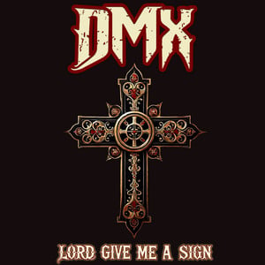 Lord Give Me A Sign (2024 Mix) [R